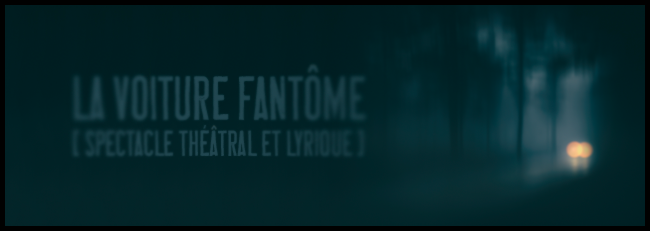 La Voiture fantôme de Maurici Macian-Colet, avec musique de Quentin Lafarge, avec Chloé Chycki, Max Millet et Masayo Tago